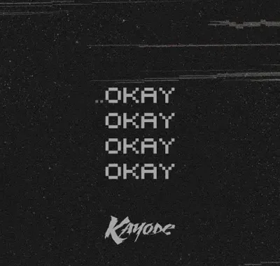 Kayode-–-Okay-X4